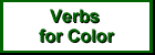 Verbs for Color - Click Here