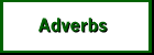 Adverbs - Click Here