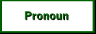 Pronoun - Click Here